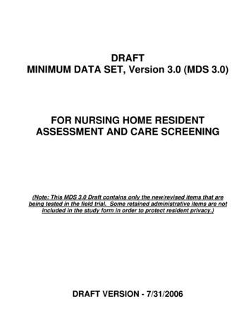 DRAFT MINIMUM DATA SET, Version 3.0 (MDS 3.0) FOR NURSING HOME . - CMS