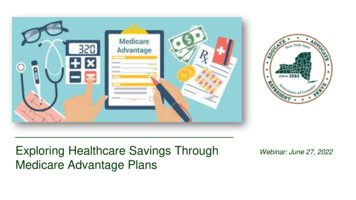 Exploring Healthcare Savings Through Webinar: June 27, 2022 Medicare .