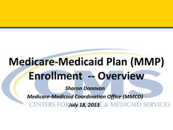 Medicare-Medicaid Plan (MMP) Enrollment -- Overview - CMS