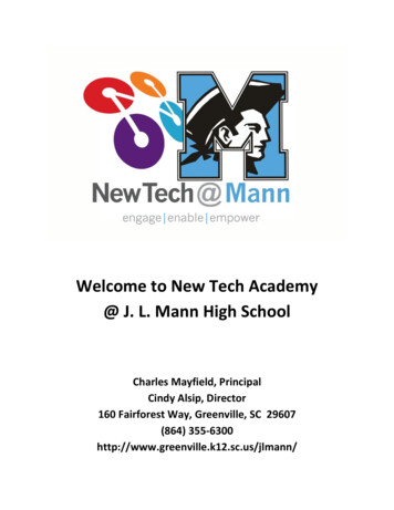 Welcome To New Tech Academy @ J. L. Mann High School