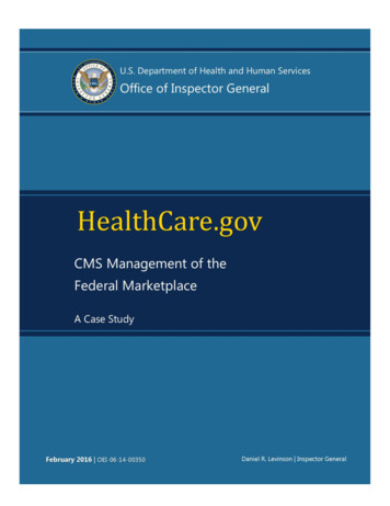 HealthCare.gov - CMS Management Of The Federal Marketplace: An OIG Case .
