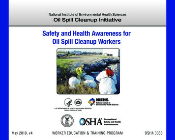 Safety And Health Awareness For Oil Spill Cleanup Workers