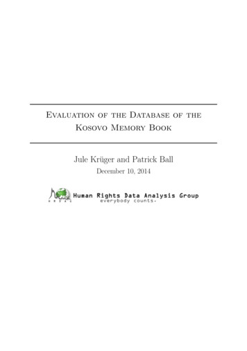Evaluation Of The Database Of The Kosovo Memory Book