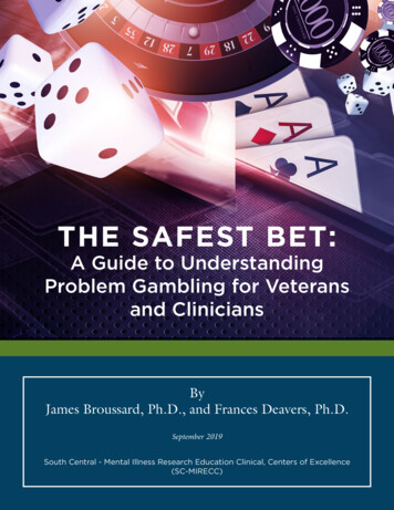The Safest Bet: A Guide To Understanding Problem Gambling For Veterans .
