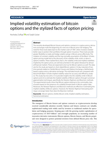 Implied Volatility Estimation Of Bitcoin Options And The Stylized Facts .