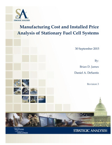 Manufacturing Cost And Installed Price Analysis Of Stationary Fuel Cell .