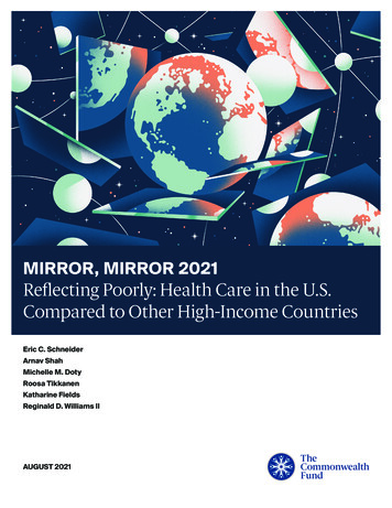 Mirror, Mirror 2021 - Reflecting Poorly: Health Care In The U.S .