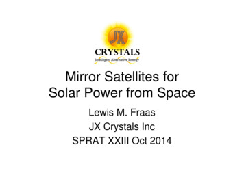 Mirror Satellites For Solar Power From Space - JX Crystals