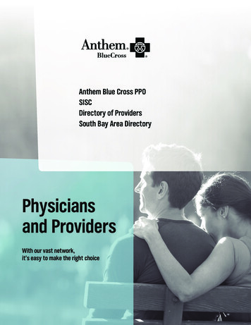 Anthem Blue Cross PPO SISC Directory Of Providers South Bay Area Directory