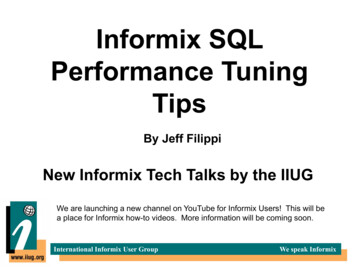 Informix SQL Performance Tuning Tips - IIUG