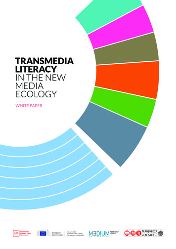 Transmedia Literacy In The New Media Ecology