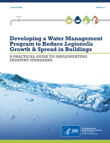 Developing A Water Management Program To Reduce Legionella Growth .