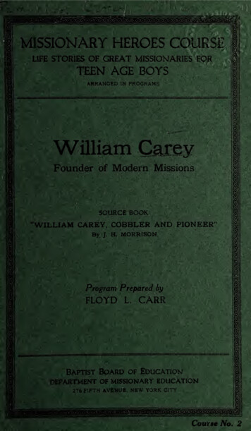 William Carey, Founder Of Modern Missions - Archive 