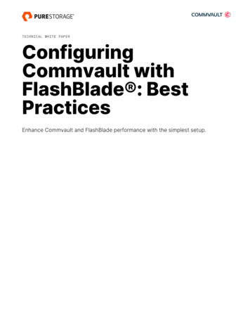 Best Practices For Configuring Commvault With FlashBlade