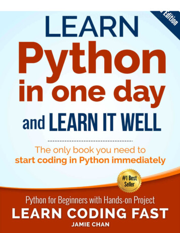 Python (2nd Edition): Learn Python In One Day And Learn It Well. Python .