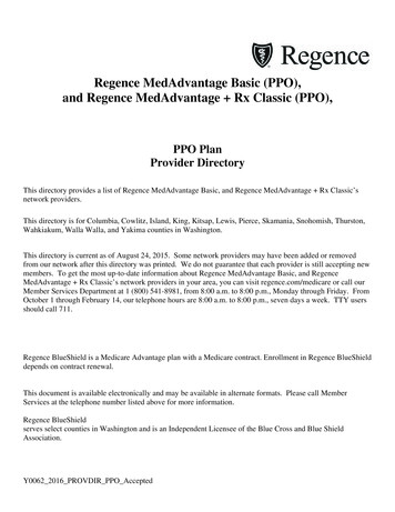 Regence MedAdvantage Basic (PPO), And Regence MedAdvantage Rx Classic .