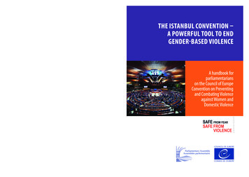 The Istanbul Convention - A Powerful Tool To End Gender-based Violence
