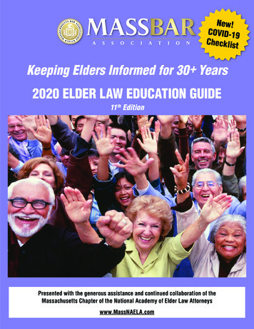 2020 ELDER LAW EDUCATION GUIDE - MassNAELA
