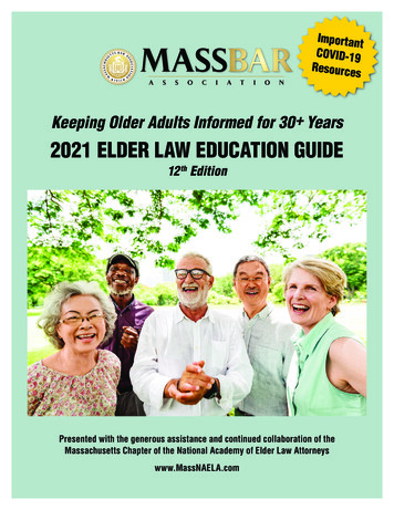 2021 ELDER LAW EDUCATION GUIDE - MassNAELA