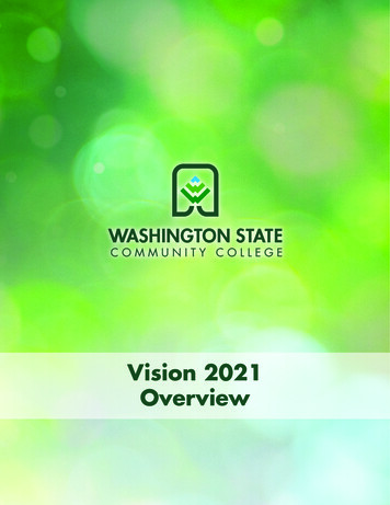 Vision 2021 Overview - Wscc.edu