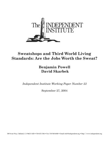 Sweatshops And Third World Living Standards: Are The Jobs Worth The Sweat?