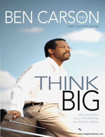 Think Big: Unleashing Your Potential For Excellence