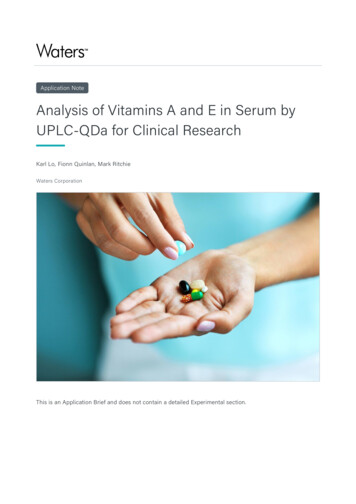 Analysis Of Vitamins A And E In Serum By UPLC-QDa For Clinical Research .