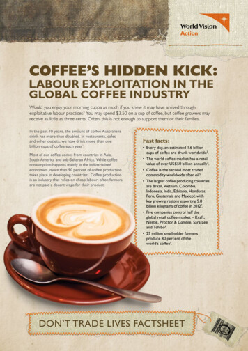 LABOUR EXPLOITATION IN THE GLOBAL COFFEE INDUSTRY - World Vision