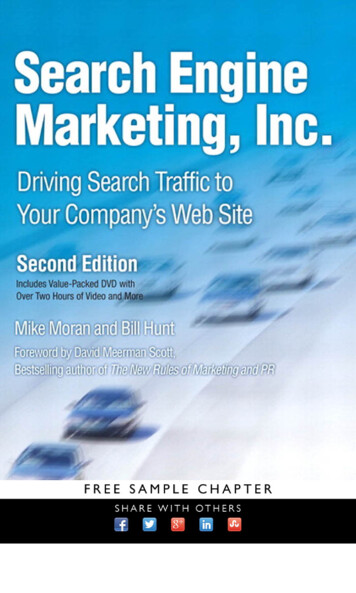 Search Engine Marketing, Inc.: Driving Search Traffic To Your Company's .