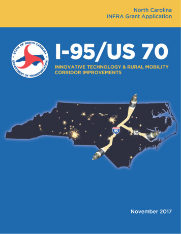 I-95/ U.S. 70 Innovative Technology And Rural Mobility Corridor . - NCDOT