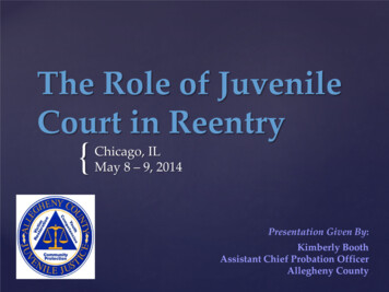 The Role Of Juvenile Court In Reentry - NACo