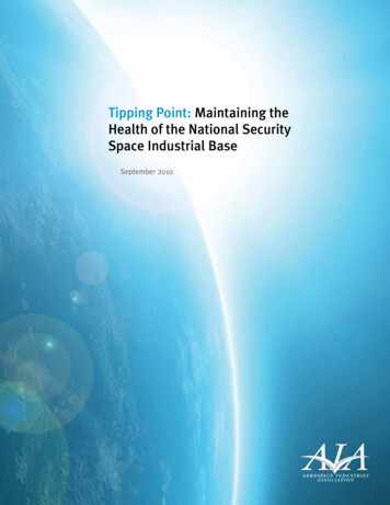 Tipping Point: Maintaining The Health Of The National Security Space .