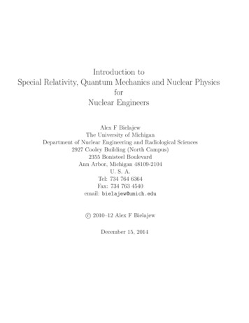 Introduction To Special Relativity, Quantum Mechanics And Nuclear .