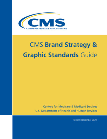 CMS Brand Stragegy And Graphic Standards Guide