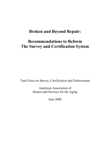 Broken And Beyond Repair: Recommendations To Reform The Survey And .