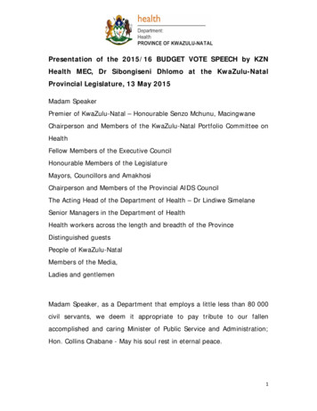 Presentation Of The 2015/16 Budget Vote Speech By KZN . - KZN HEALTH