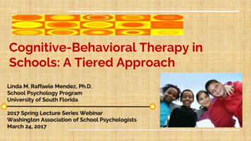 Cognitive-Behavioral Therapy In Schools: A Tiered Approach