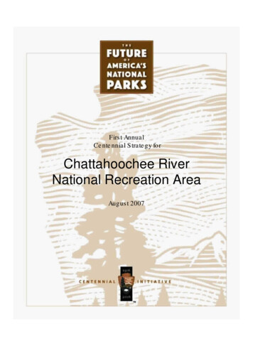 First Annual Centennial Strategy For Chattahoochee River National .