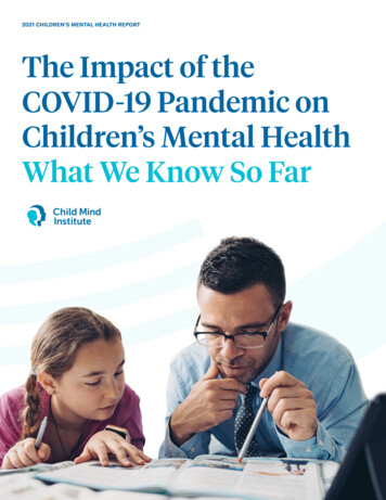 2021 CHILDREN'S MENTAL HEALTH REPORT The Impact Of The COVID-19 .