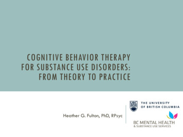 Cognitive Behavior Therapy For Substance Use Disorders: From . - IRETA
