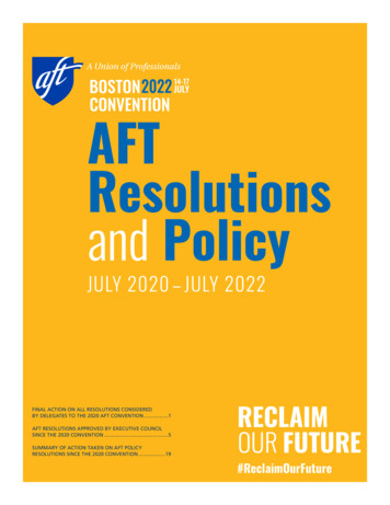 AFT Resolutions And Policy