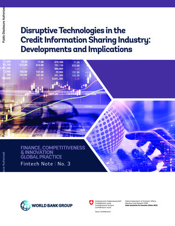 Disruptive Technologies In The Credit Information Sharing Industry .