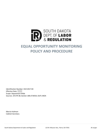EQUAL OPPORTUNITY MONITORING POLICY AND PROCEDURE - South Dakota