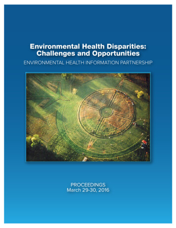 Environmental Health Disparities: Challenges And Opportunities