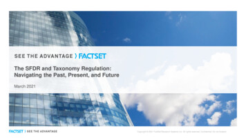 The SFDR And Taxonomy Regulation: Navigating The Past . - FactSet