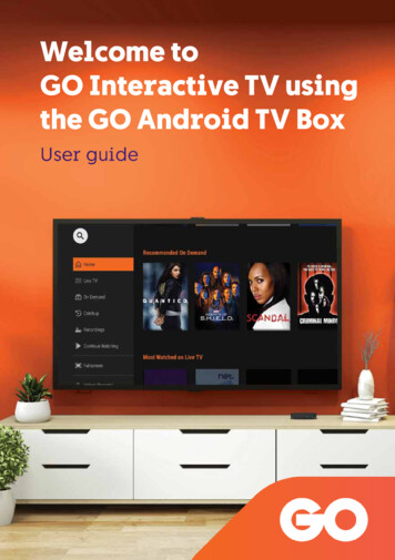 Welcome To GO Interactive TV Using The GO Android TV Box