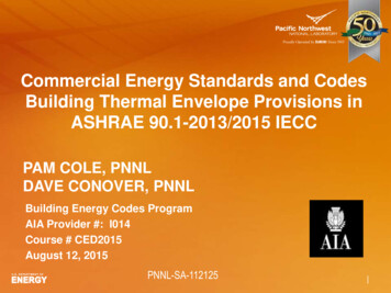 Building Thermal Envelope Provisions In ASHRAE 90.1-2013/2015 IECC