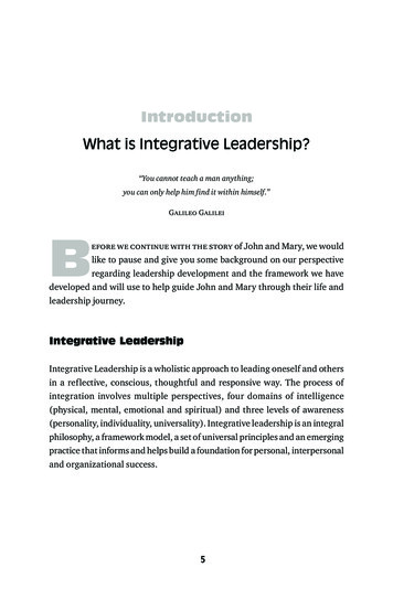 Introduction What Is Integrative Leadership?