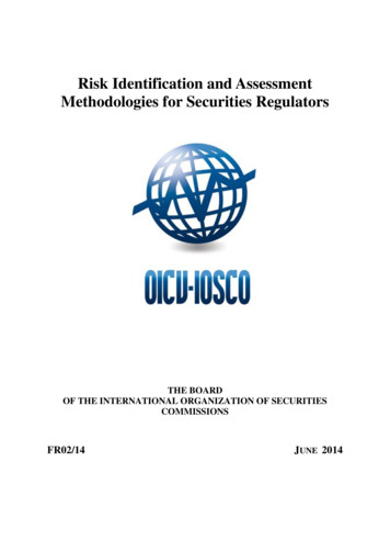 Risk Identification And Assessment Methodologies For Securities . - IOSCO