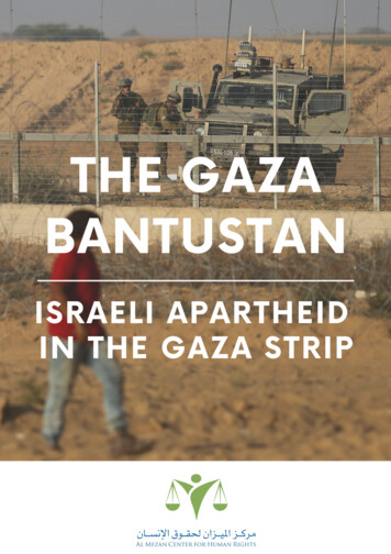 The Gaza Bantustan—Israeli Apartheid In The Gaza Strip